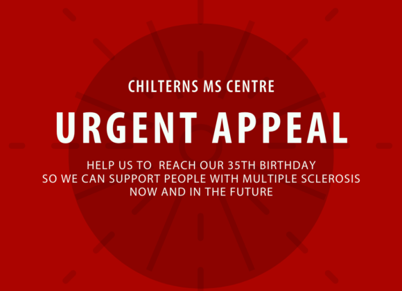 Urgent Appeal for the Chilterns MS Centre